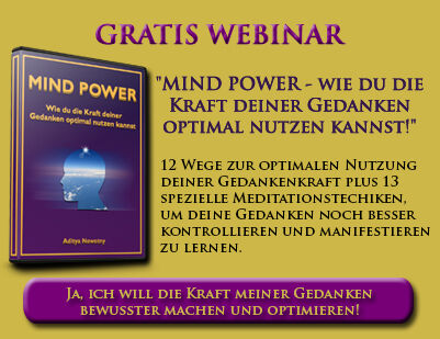 Gratis-Webinar: „Mind Power – wie du die Kraft deiner Gedanken optimal nutzen kannst!“